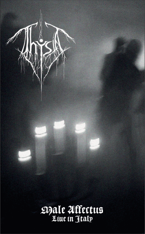 Thysia : Male Affectus - Live in Italy